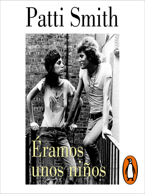 Title details for Éramos unos niños by Patti Smith - Available